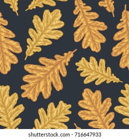 Engraving autumn Oak seamless pattern. Detailed hand drawn autumn background. Illustration for textiles, gift packaging, paper, interior design, cover, wallpaper, curtains.
