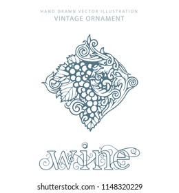 Engraving styled, hand drawn grape and vine ornament. Grape and vine.  Hand written word 'wine' with vine elements.
Letters connected with vine elements. Illustration of the wine theme.