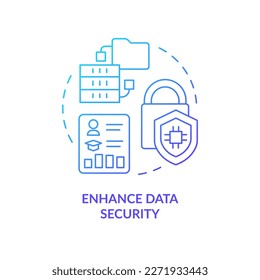 Enhance data security blue gradient concept icon. Information safety. Benefit of industry specific ERP abstract idea thin line illustration. Isolated outline drawing. Myriad Pro-Bold font used