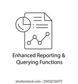 Enhanced Reporting andQuerying Functions with Editable Stroke.