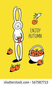 Enjoy autumn greeting card. Apple harvest season. Bunny rabbit and little bird are collecting apples in basket. Cute hand drawn animal character design and graphic elements for kids. 