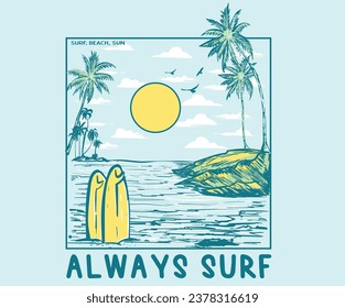 Enjoy beach life. Summer paradise. Summer retro graphic print design. Beach vibes with board print design. Hand sketch beach vector design. Beach wave. palm tree artwork.	Surfing board.