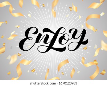 Enjoy brush lettering. Vector stock illustration for banner
