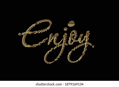 Enjoy Calligraphic gold Style Text Vector illustration Design.