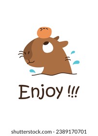 Enjoy. Capybara with orange, tangerine and phrase, inscription, motivation. Vector illustration