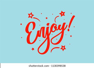 Enjoy card. Beautiful greeting scratched calligraphy red text word stars. Hand drawn invitation design. Handwritten modern brush lettering blue background vector
