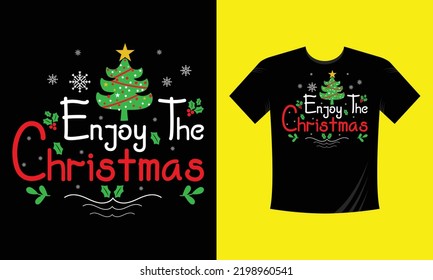 enjoy the Christmas t shirt design free vector svg design template 