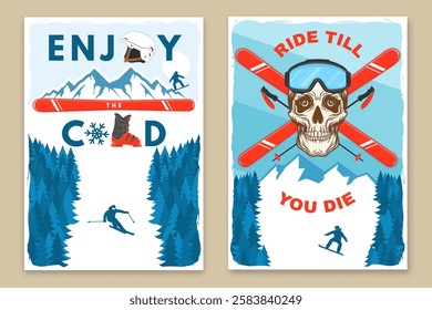 Enjoy the cold. Vector ski club retro flyer, poster, banner with mountain, ski glasses, skull skeleton, ski, helmet, ski boot. Family vacation, activity or travel.