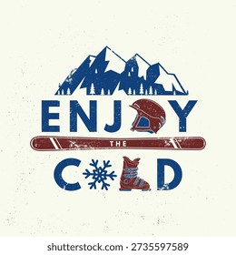 Enjoy the cold. Vector ski club retro badge. Concept for shirt, print, seal or stamp with mountain, ski, helmet, ski boot. Family vacation, activity or travel. For logo design, patches