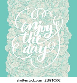 Enjoy the day concept card. Stylish seamless pattern in blue colors. Seamless pattern can be used for wallpapers, pattern fills, web page backgrounds,surface textures.