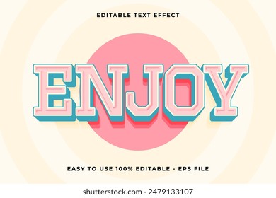 enjoy Editable text effect 3d Trendy Cartoon template style vintage vector