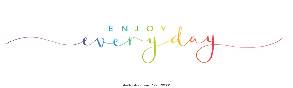 ENJOY EVERY DAY brush calligraphy banner