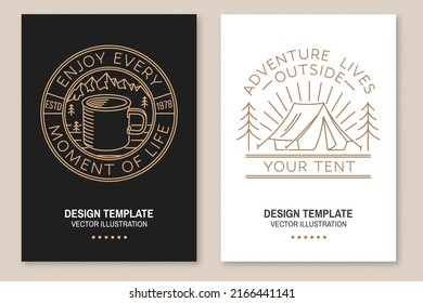 Enjoy every moment. Adventure lives outside your tent. Camping quote. Vector. Set of Line art flyer, brochure, banner, poster with metal camping mug, camping tent, sunburst and forest.