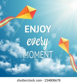 Enjoy every moment phrase on sky background