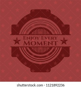 Enjoy Every Moment red emblem. Vintage.