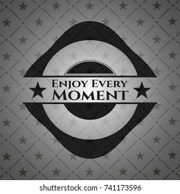 Enjoy Every Moment retro style black emblem
