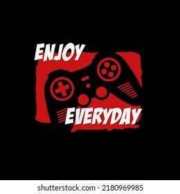 enjoy everyday Typography tee shirt design vector illustration.