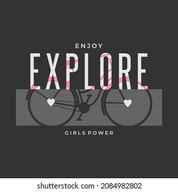 enjoy explore slogan. Vector illustration design for fashion , textile graphics, prints.