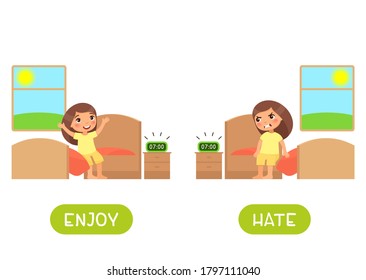 Enjoy and hate antonyms word card vector template. Opposites concept. Flashcard for english language learning. Happy little girl sits on the bed and rejoices in the morning, child is angry 