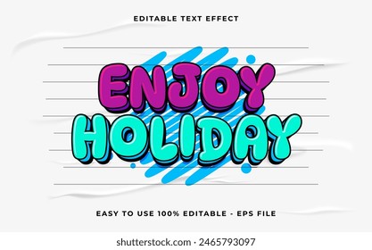 enjoy holiday 3d editable vector text effect. simple style text effect.
