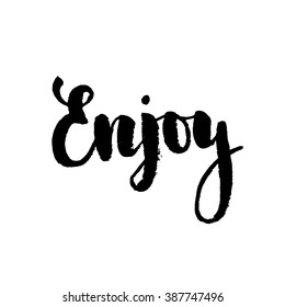 enjoy isolated vector calligraphy text