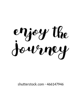 32,440 Journey quotes Images, Stock Photos & Vectors | Shutterstock