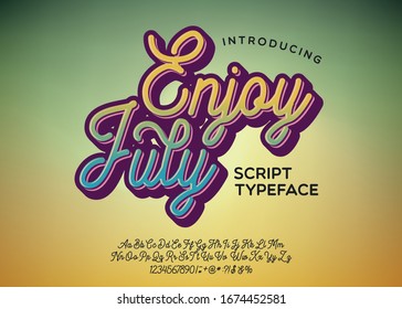 Enjoy july. Hand made script font. Vacation summer time. Waikiki beach. Vector illustration. Retro typeface and logo. Summer style.