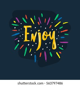 Enjoy lettering. Look at me lettering. Hand drawn vector illustration, greeting card, design, logo.