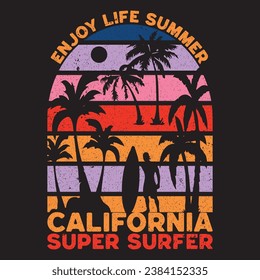 enjoy life summer california super surfer