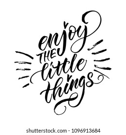 enjoy the little things, black - vintage style calligraphy with text, lettering sticker, hand lettering