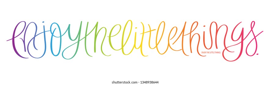 ENJOY THE LITTLE THINGS brush calligraphy banner