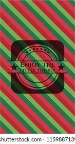 Enjoy the little things christmas colors style badge.