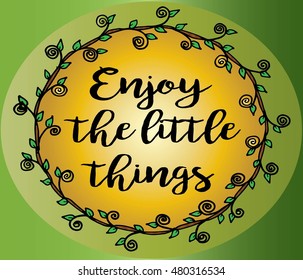 Enjoy the little things, doodle style