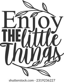 Enjoy The Little Things - Fall Design