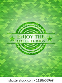 Enjoy the little things green emblem. Mosaic background