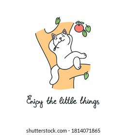Enjoy The Little things. Illustration of a cute white cat sitting on the tree branch. Vector 10 EPS.