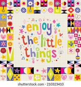 Enjoy The Little Things retro design