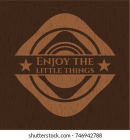 Enjoy the little things retro style wooden emblem