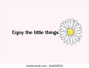 enjoy the little things vector hand drawn