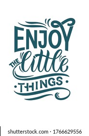 Enjoy The Little Things Vector Lettering