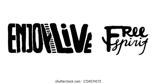 ENJOY LIVE, FREE SPIRIT - collection of black vector hand drawing lettering in rectangle shapes. Black elements on white isolated background. Handwritten silhouette. Freedom and enjoyment concept.  