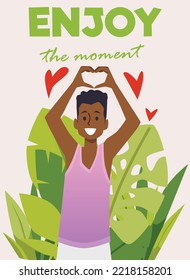 Enjoy the moment concept of banner or flyer mockup with happy male character, flat cartoon vector illustration. Happy moments and positive mind concept.