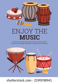 Enjoy the music inscription on poster, flat vector illustration. Different percussion instruments - tambourine, tabla, drum and conga. Traditional ethnic music instruments. Concert advertising.