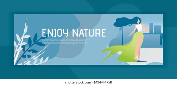 Enjoy Nature Header Banner with Flat Cartoon Woman in Elegant Dress Standing on Business City Center with Skyscrapers. Motivation for Outdoors Activities and Eco Protection. Vector Illustration