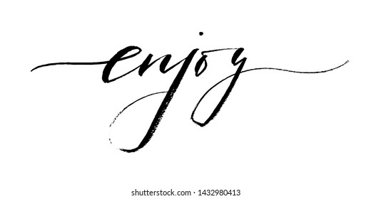 Enjoy positive phrase handwritten text vector