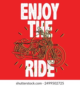 Enjoy The Ride Bike Graphic for T shirt