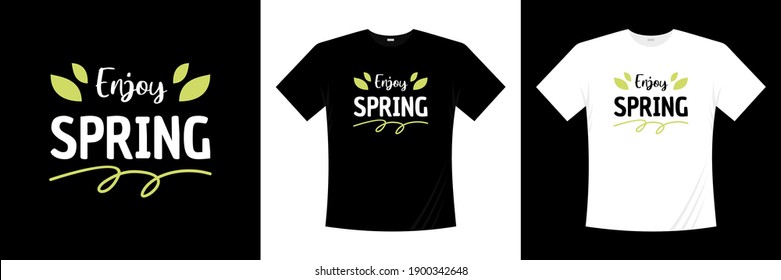enjoy spring typography t-shirt design