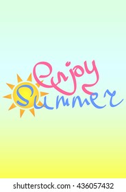 Enjoy Summer, background with colorful text, size A4, design template, vector illustration