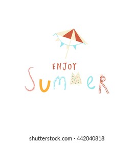 Enjoy Summer beach t-shirt design. Typography for t shirt or poster in vector. Funny cartoon label.
