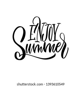 Enjoy Summer - Beautiful Greeting Card Congratulations Lettering Calligraphy